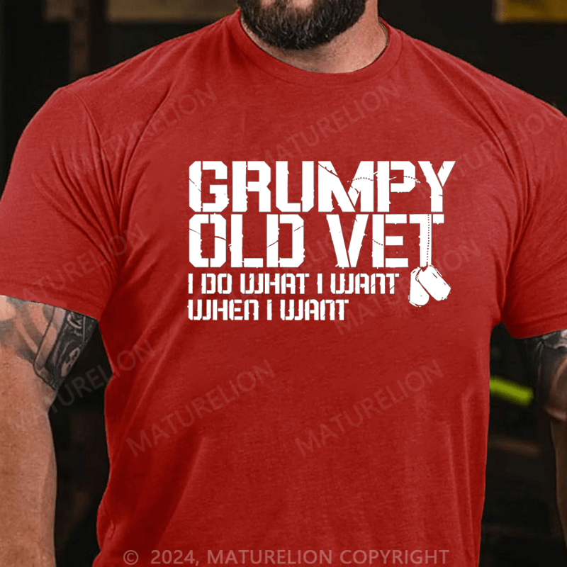 Maturelion Men's T-Shirt Grumpy Old Vet I Do What I Want When I Want T-Shirt