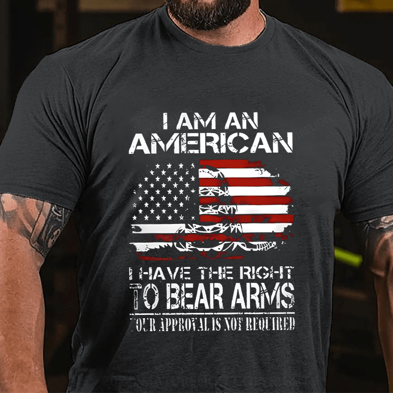 Maturelion Men's T-Shirt I Am An American I Have The Right To Bear Arms T-Shirt