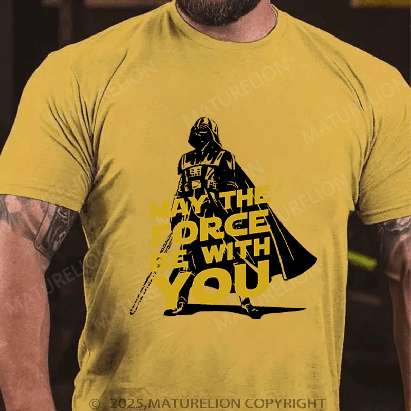 Maturelion Men's T-Shirt May The Force Be With You Funny T-Shirt (Free Customization)