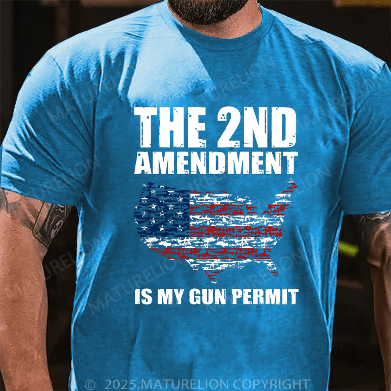 Maturelion Men's T-Shirt The 2nd Amendment Is My Gun Permit T-Shirt