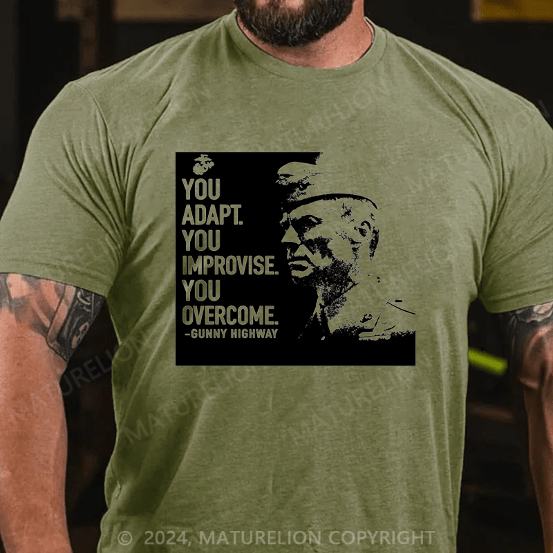 Maturelion Men's T-Shirt You Adapt You Improvise.You Overcome Men's T-Shirt (Free Customization)