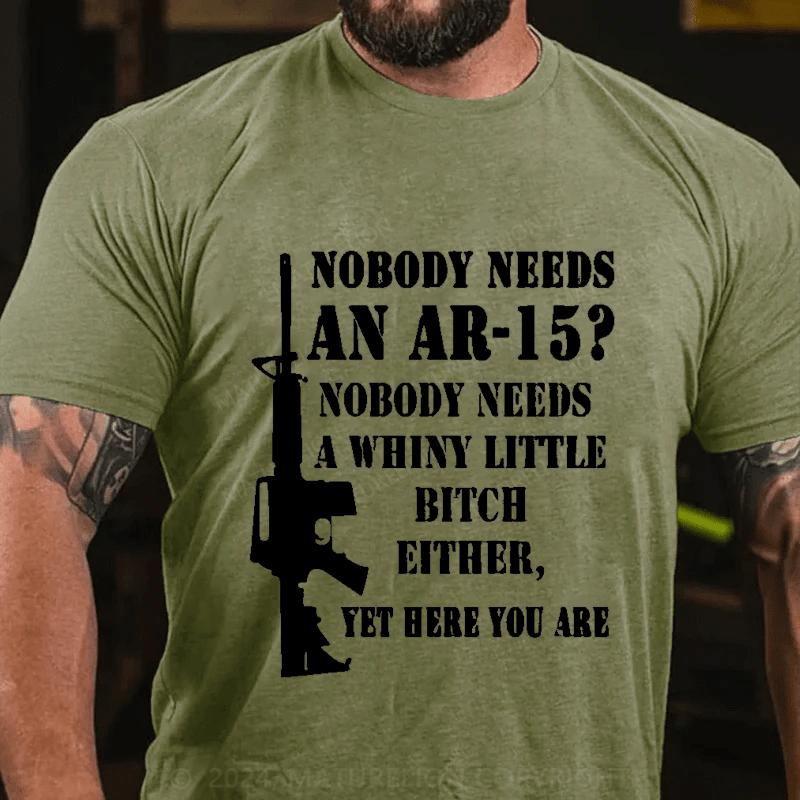 Maturelion Nobody Needs An Ar-15 Cotton T-Shirt