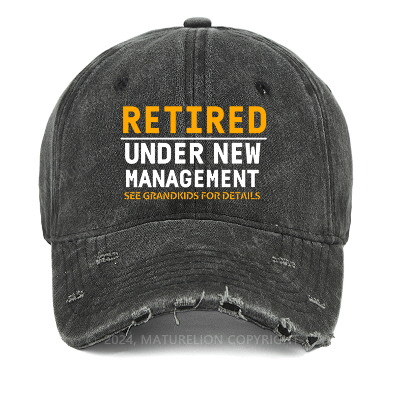 Maturelion Retired Under New Management See Grandkids For Details Washed Vintage Cap