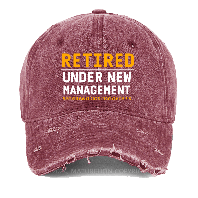 Maturelion Retired Under New Management See Grandkids For Details Washed Vintage Cap