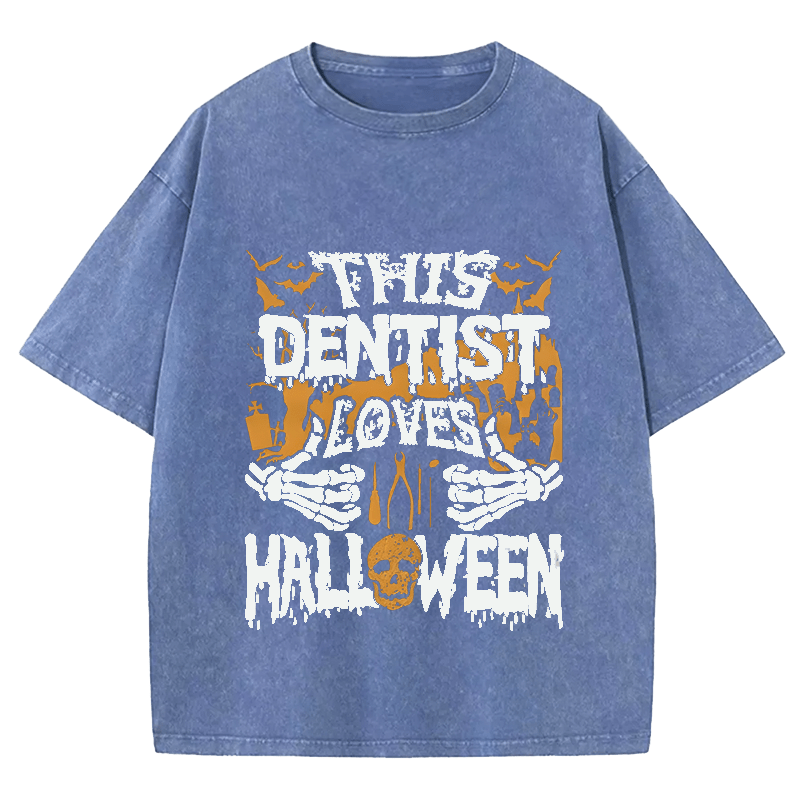 Maturelion Halloween This Dentist Loves Halloween DTG Printing Washed Cotton T-Shirt