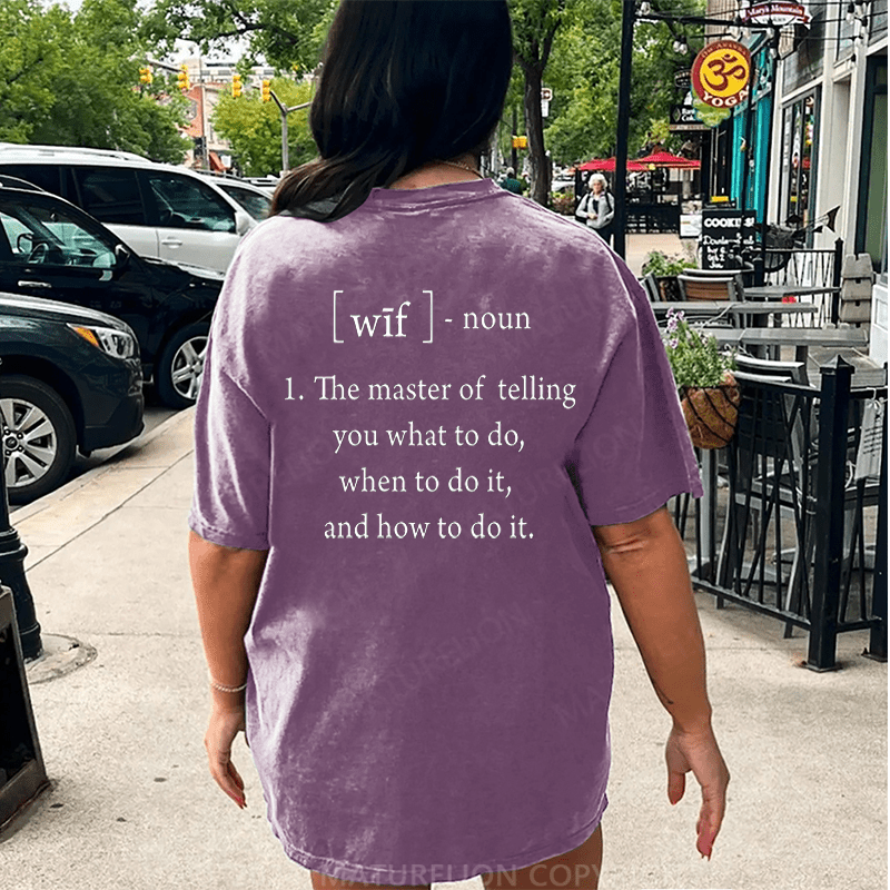 Maturelion Wife Defined DTG Printing Washed Cotton T-Shirt