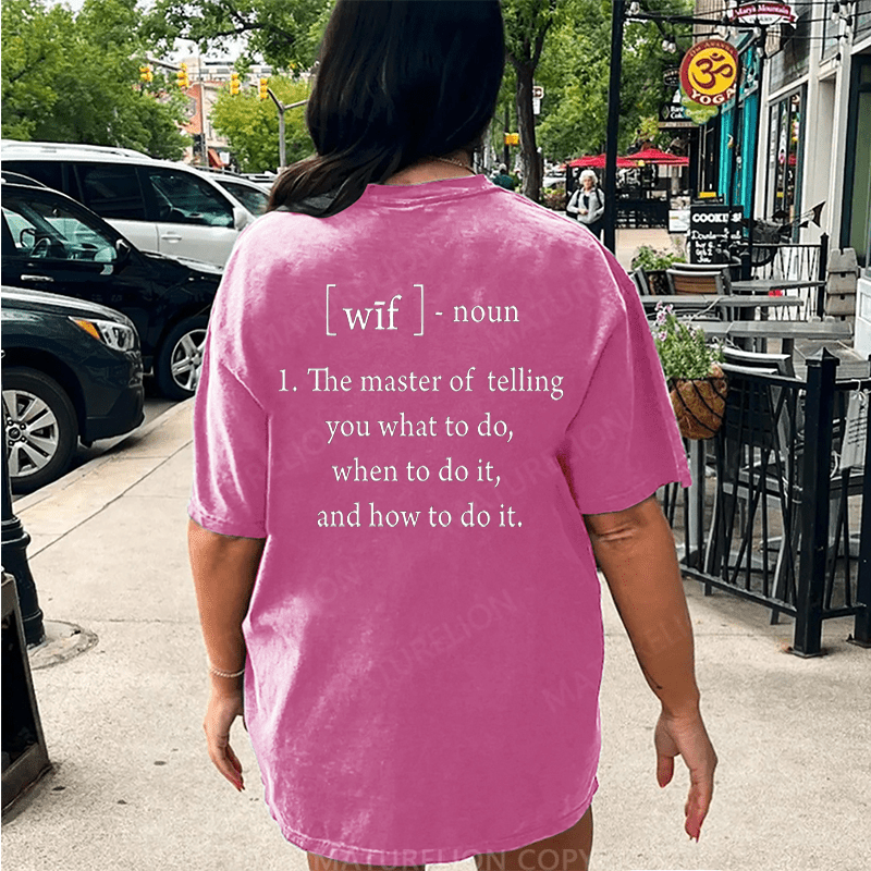 Maturelion Wife Defined DTG Printing Washed Cotton T-Shirt