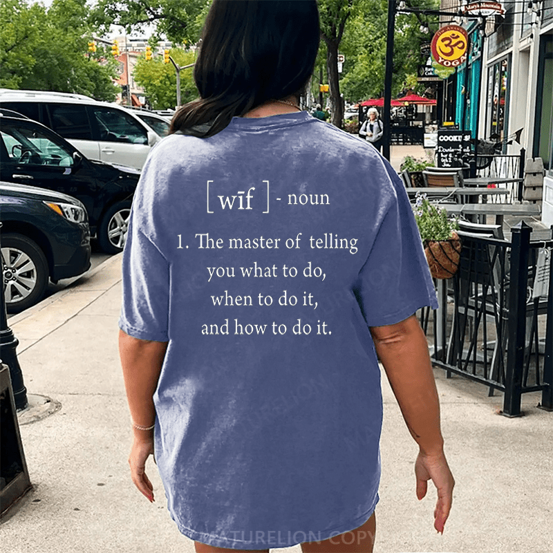 Maturelion Wife Defined DTG Printing Washed Cotton T-Shirt