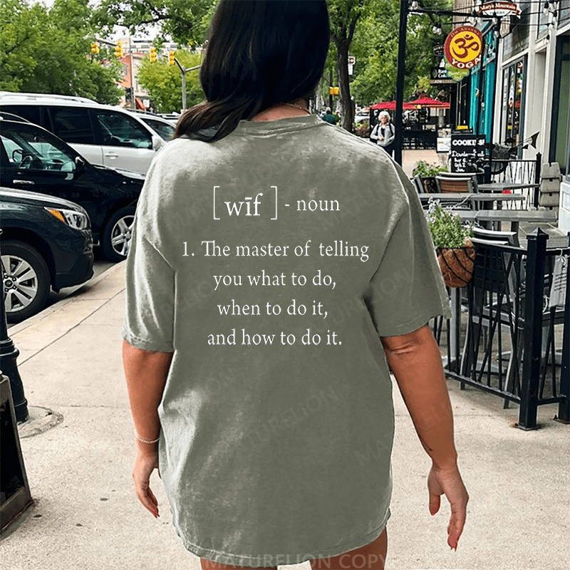 Maturelion Wife Defined DTG Printing Washed Cotton T-Shirt