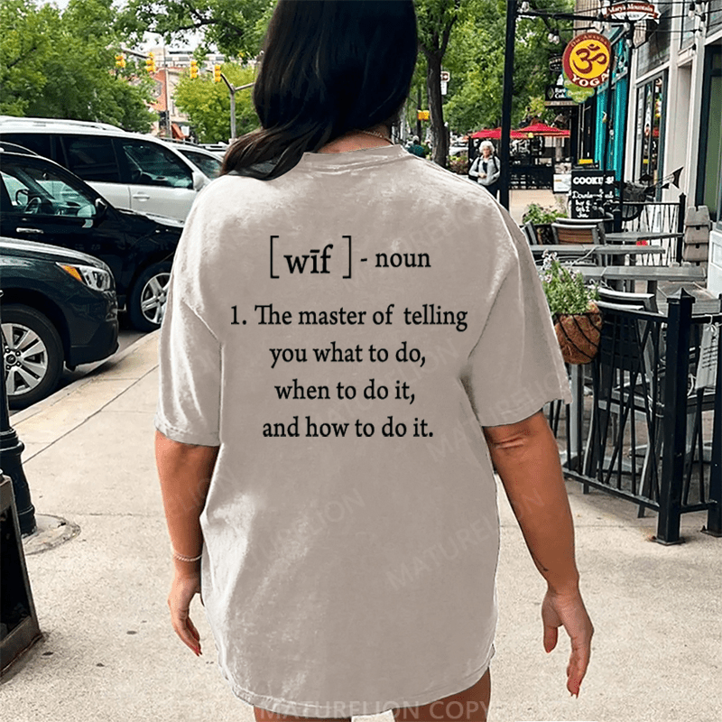 Maturelion Wife Defined DTG Printing Washed Cotton T-Shirt