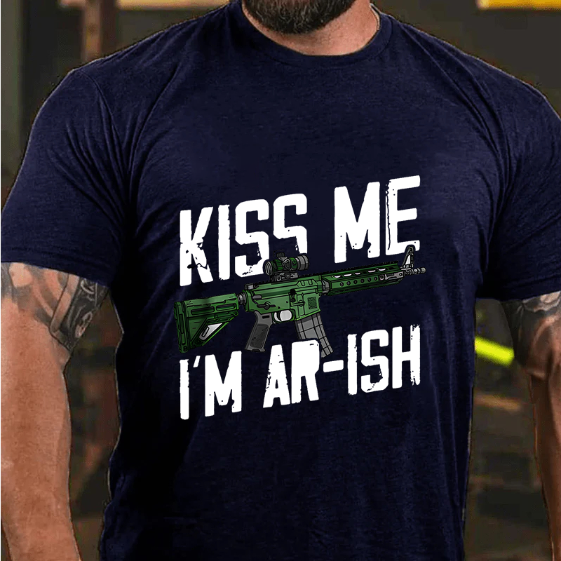 Maturelion Men's T-Shirt Kiss Me I'm AR-ish Cotton T-Shirt