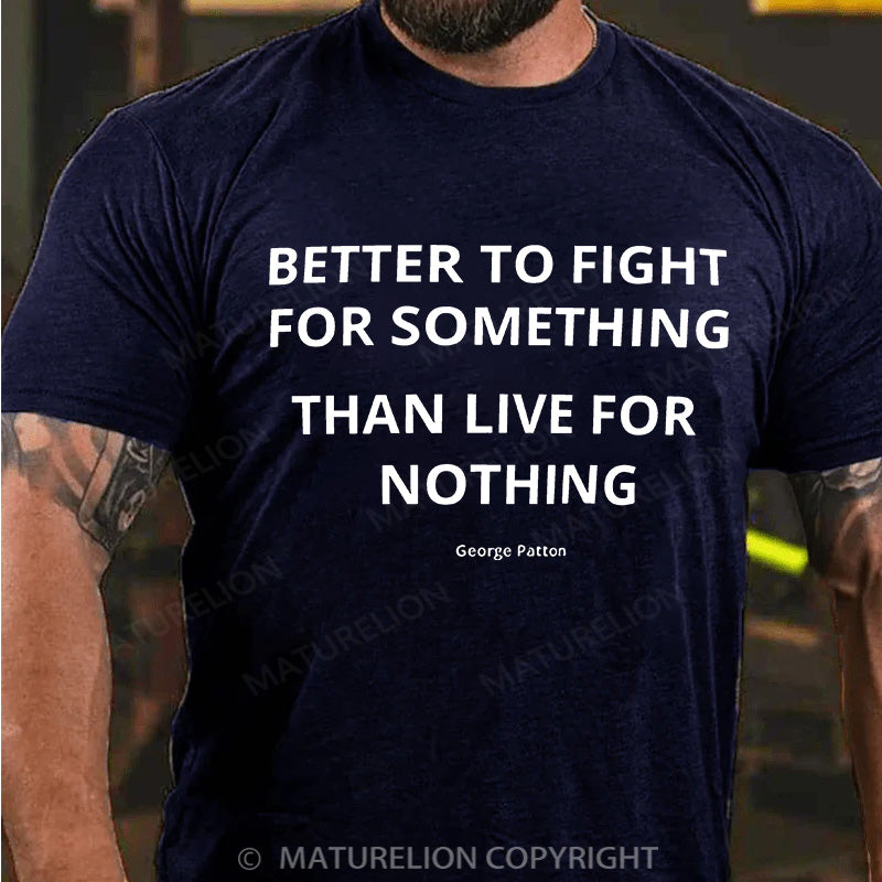 Maturelion Men's T-shirt Powerful Military Quote Cotton T-shirt