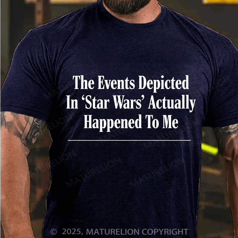 Maturelion Men's T-Shirt The Events Depicted In 'Star Wars' Headline Cotton T-Shirt