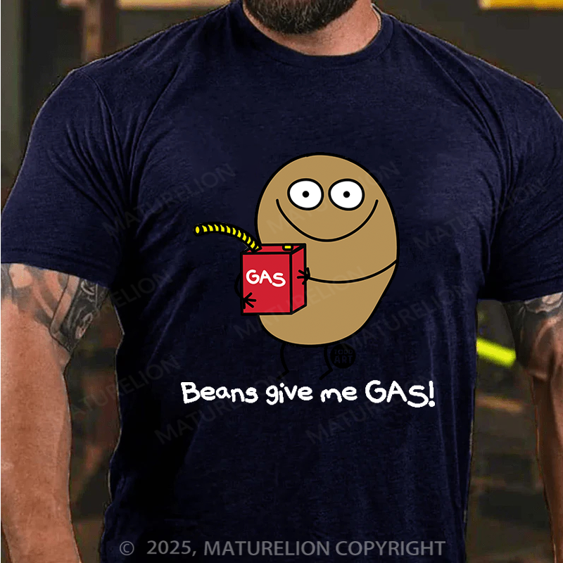 Maturelion Men's T-Shirt Beans Give Me Gas Cotton T-shirt