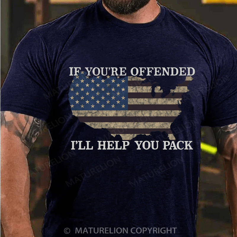 Maturelion Men's T-shirt Offended-I'll Help You Pack Adult Cotton T-shirt