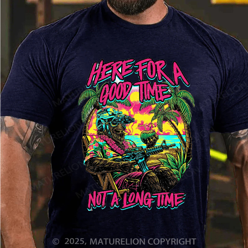 Maturelion Men's T-Shirt Here For A Good Time Not A Long Time Retro Summer Edition Cotton T-Shirt