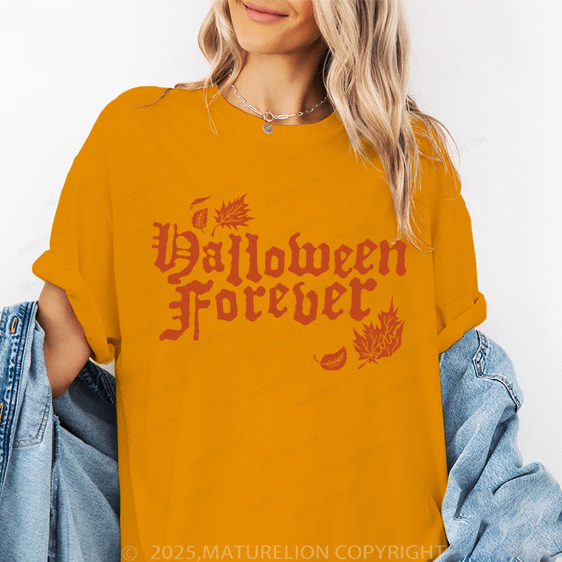 Maturelion Women's T-shirt Halloween Forever Cotton T-shirt
