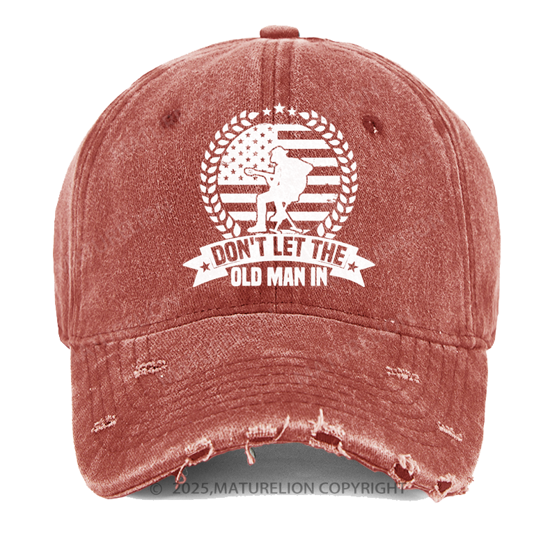 Maturelion Men's Cap Don't Let The Old Man In Washed Vintage Cap