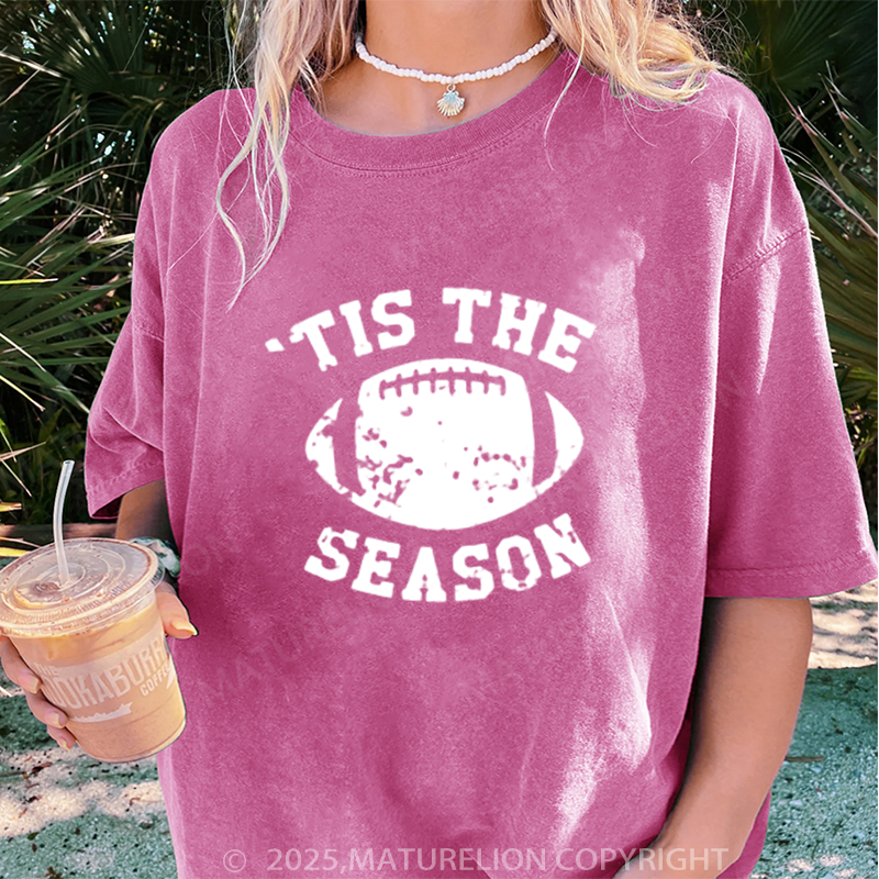 Maturelion Women's T-shirt Tis The Season Football DTG Washed T-shirt