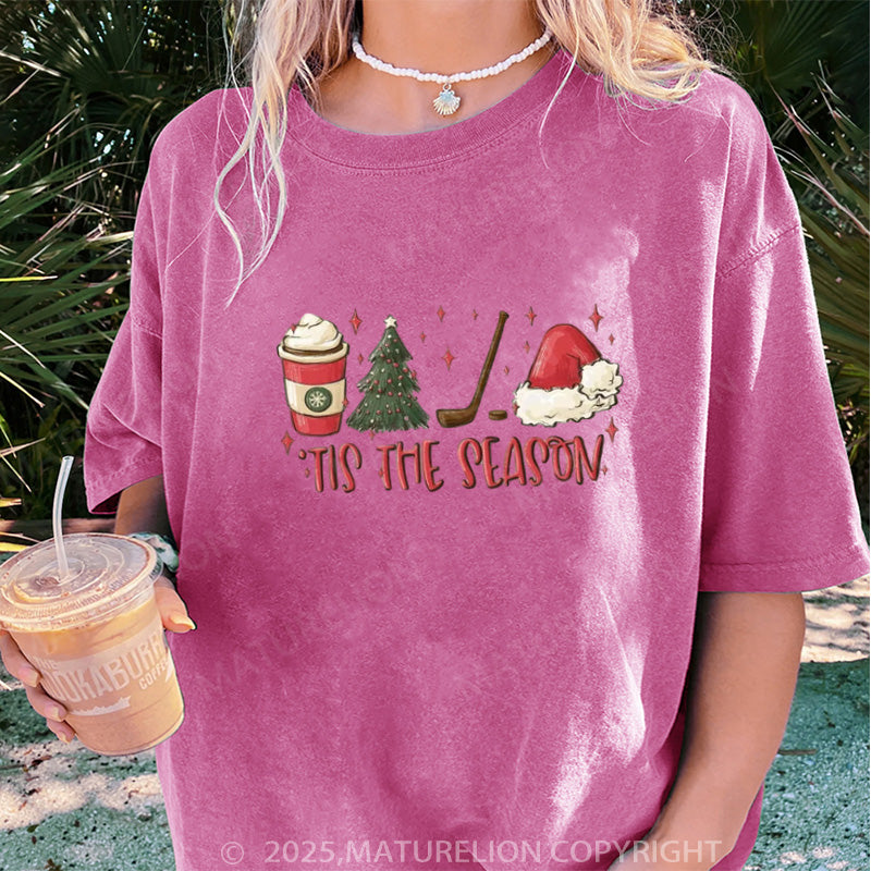 Maturelion Women's T-shirt Tis The Season Hockey DTG Washed T-shirt
