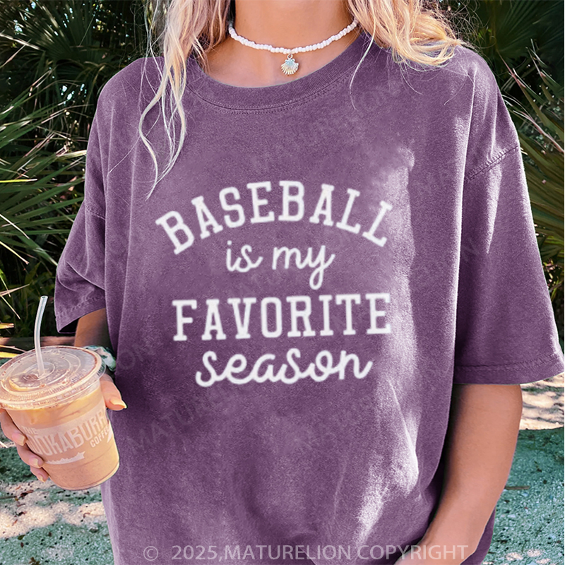 Maturelion Women's T-shirt Baseball Favorite Season DTG Washed T-shirt