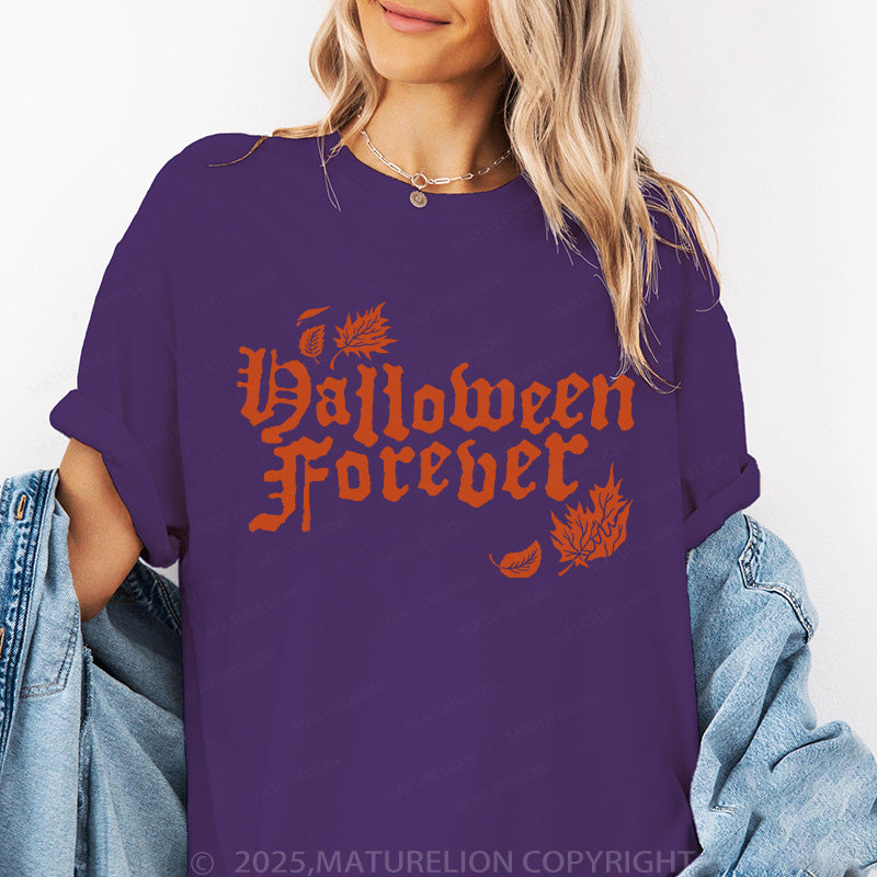 Maturelion Women's T-shirt Halloween Forever Cotton T-shirt