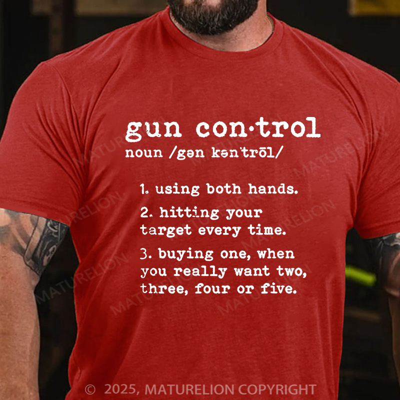 Maturelion Men's T-shirt Gun Control Cotton T-shirt