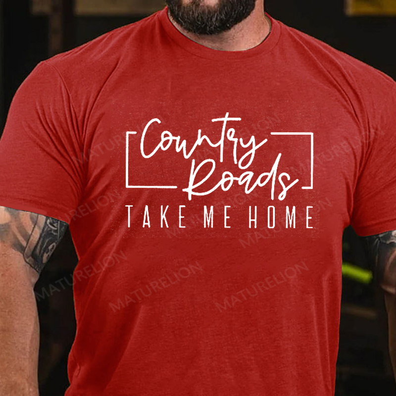 Maturelion Men's T-Shirt Country Music Country Roads Take Me Home Cotton T-Shirt