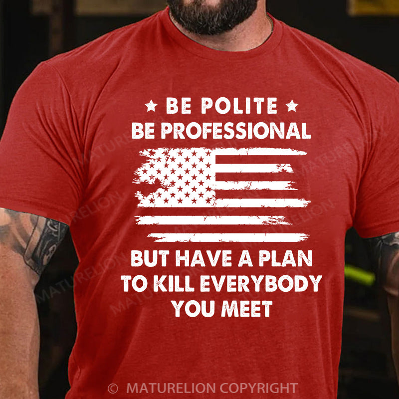 Maturelion Men's T-shirt Be Polite Cotton T-shirt