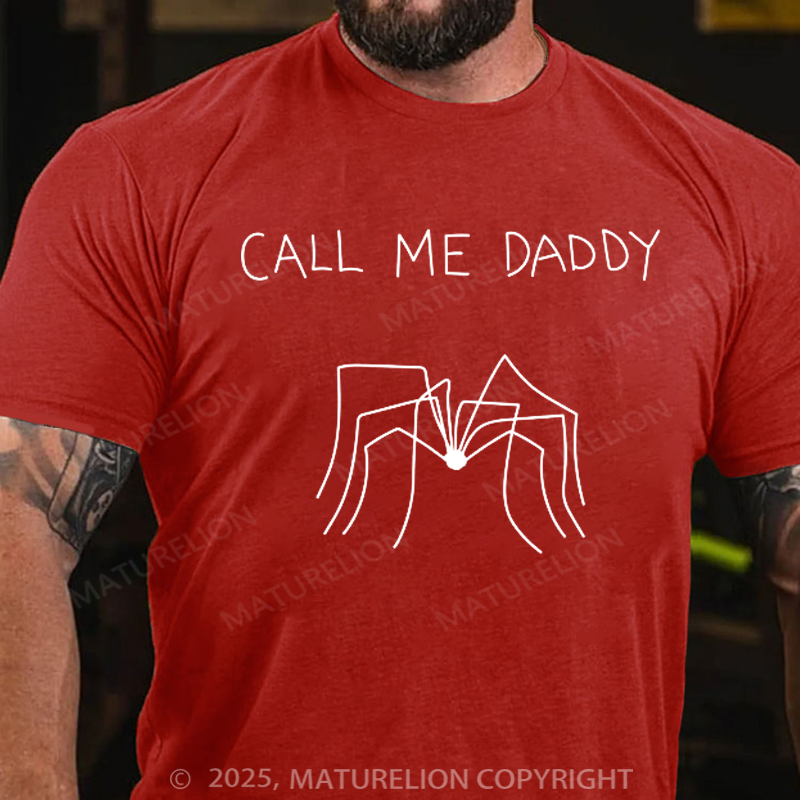 Maturelion Men's T-shirt Call Me Daddy Father's Day T-shirt