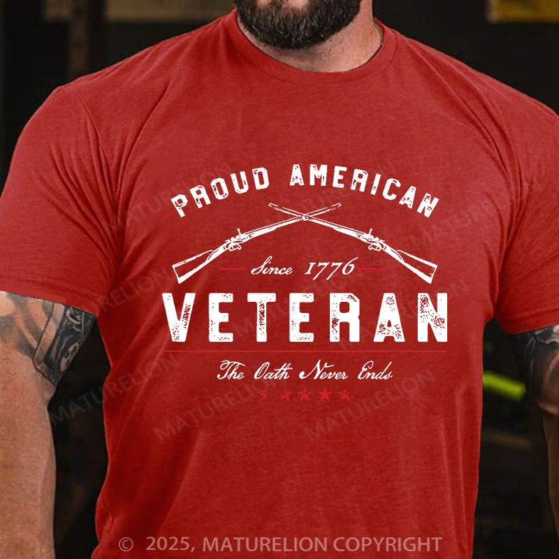 Maturelion Men's T-Shirt Proud American Veteran The Oath Never Ends Cotton T-Shirt