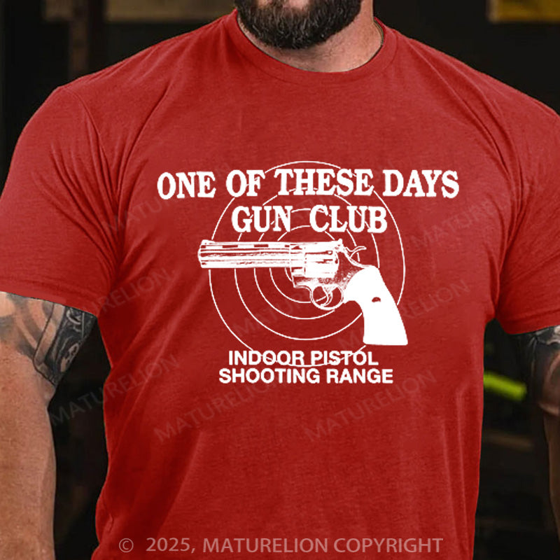 Maturelion Men's T-shirt One Of These Days Cotton T-shirt
