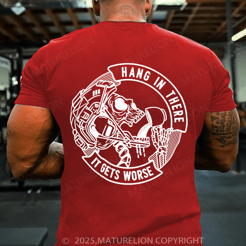Maturelion Men's T-shirt Hang in There Cotton T-shirt
