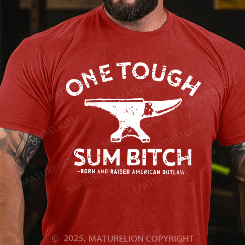 Maturelion Men's T-Shirt One Tough Sum Born and Raised American Outlaw Cotton T-Shirt