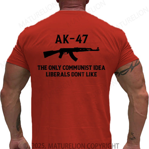 Maturelion Men's T-shirt AK-47 The Only Communist Idea Liberals Don't Like Cotton T-shirt