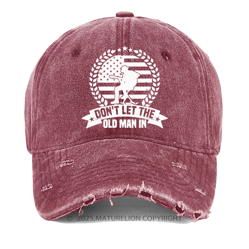Maturelion Men's Cap Don't Let The Old Man In Washed Vintage Cap
