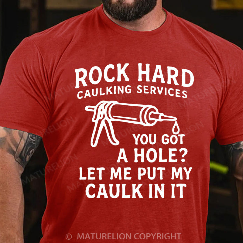 Maturelion Men's T-shirt Rock Hard Caulking Cotton T-shirt