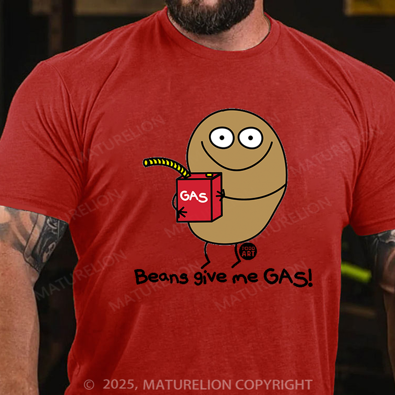 Maturelion Men's T-Shirt Beans Give Me Gas Cotton T-shirt