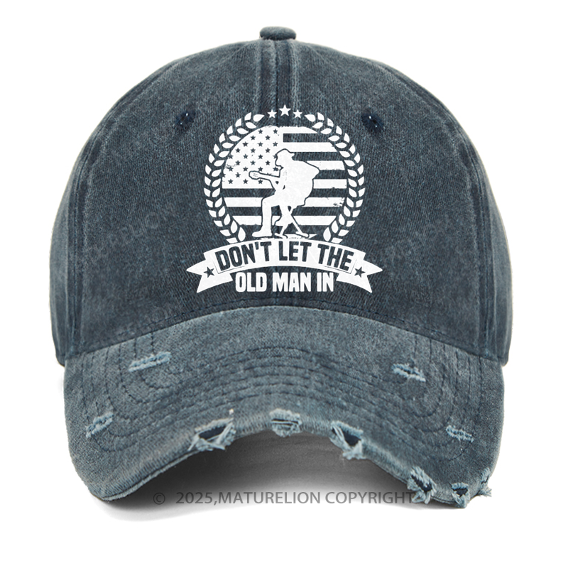 Maturelion Men's Cap Don't Let The Old Man In Washed Vintage Cap