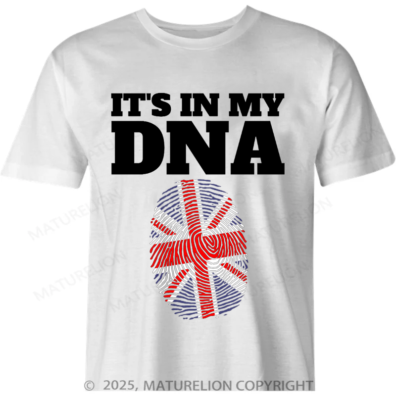 Maturelion British T-shirt It's In My DNA Flag Of English Roots England Fingerprint Gear Cotton T-shirt