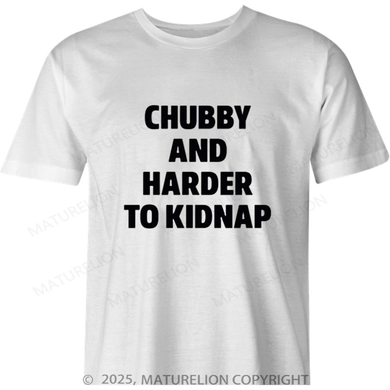 Maturelion British T-shirt Chubby Kidnap Cotton T-shirt