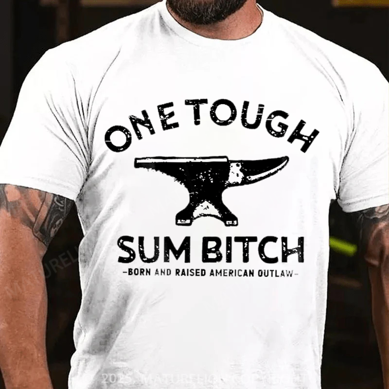 Maturelion Men's T-Shirt One Tough Sum Born and Raised American Outlaw Cotton T-Shirt