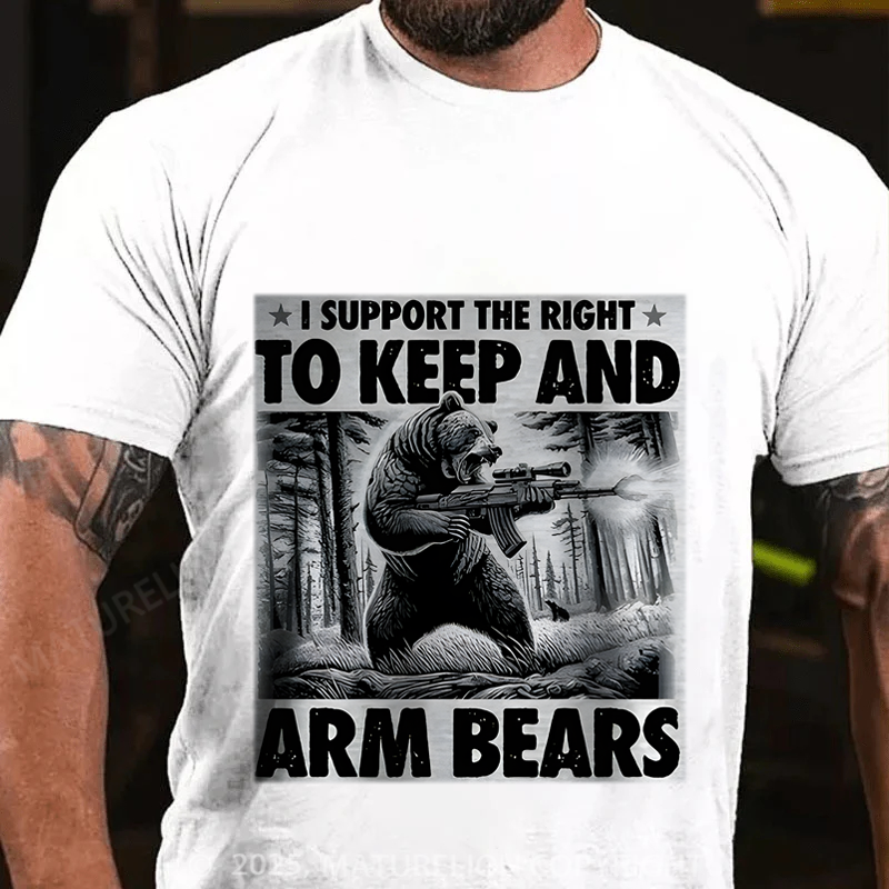 Maturelion Men's T-Shirt I Support the Right to Keep and Arm Bears Cotton T-Shirt
