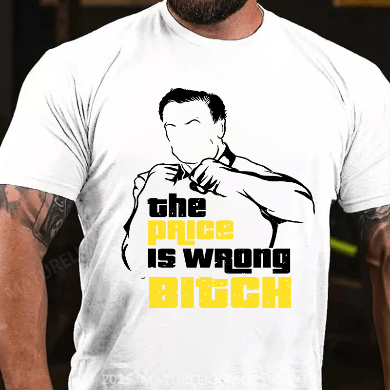 Maturelion Men's T-shirt Price Is Wrong Cotton T-shirt