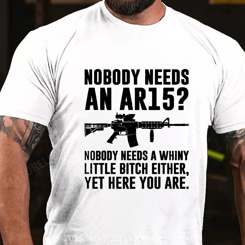 Maturelion Men's T-shirt Nobody Needs An AR15 Cotton T-shirt