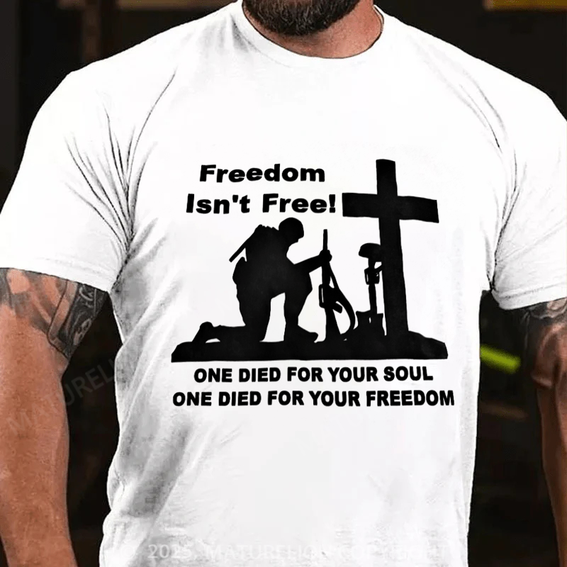 Maturelion Men's T-shirt Freedom Isn't Free Cotton T-shirt