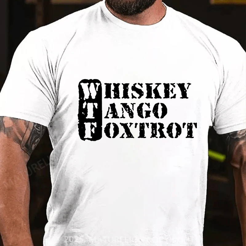 Maturelion Men's T-shirt Whiskey Tango Foxtrot Cotton T-shirt