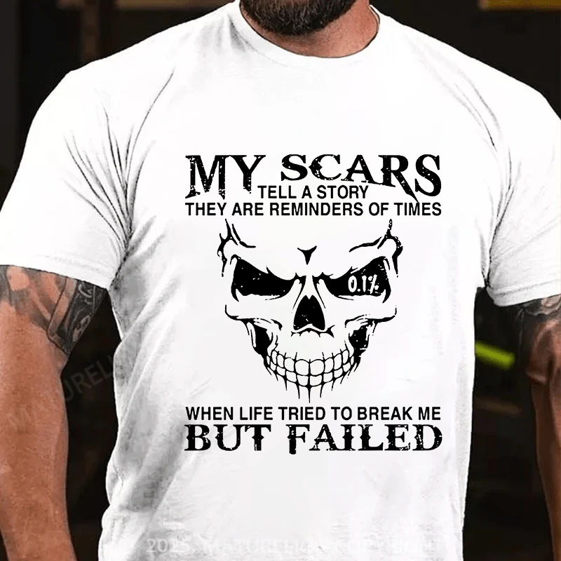 Maturelion Men's T-Shirt My Scars Tell A Story Cotton T-Shirt
