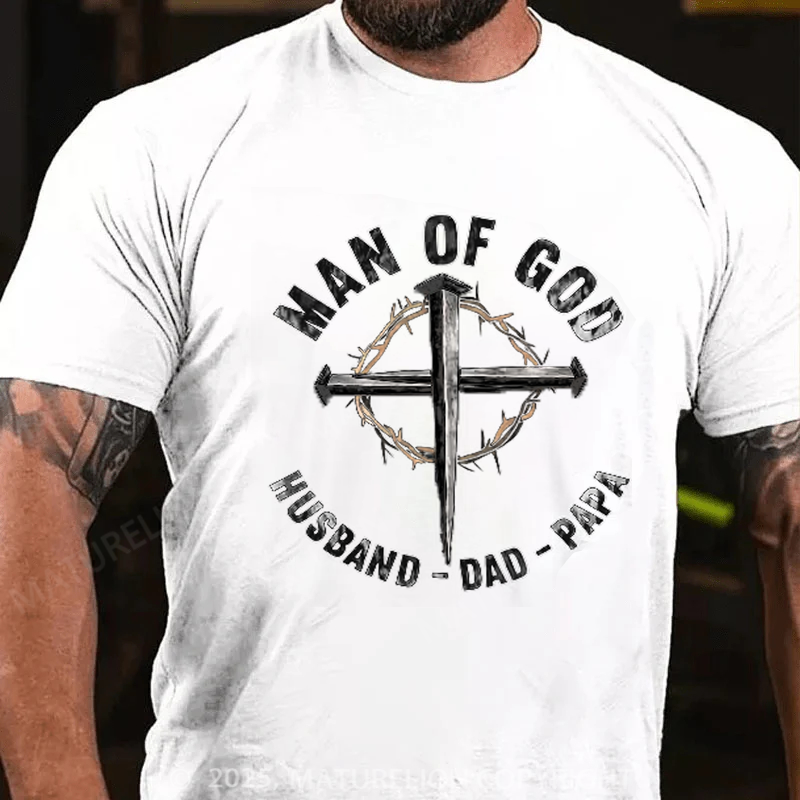 Maturelion Men's T-shirt Man Of God Father's Day T-shirt