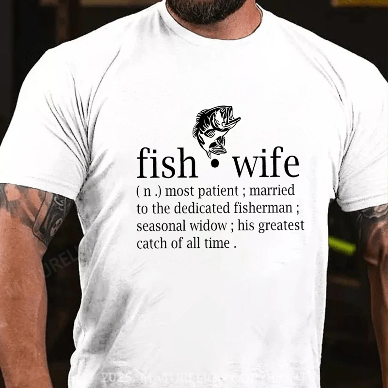 Maturelion Essential T-Shirt Fish Wife Cotton T-shirt